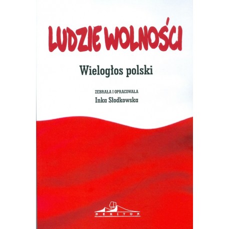 Ludzie wolności Wielogłos polski motyleksiazkowe.pl