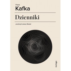 Dzienniki Kafka Franz Kafka motyleksiazkowe.pl