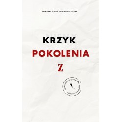 Niemy Krzyk Pokolenia Z Joanna Malinowska motyleksiazkowe.pl