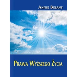 Prawa Wyższego Życia Annie Besant motyleksiazkowe.pl