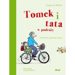 Tomek i tata w podróży Susanne Weber motyleksiazkowe.pl