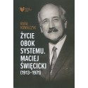 Życie obok systemu Maciej Święcicki