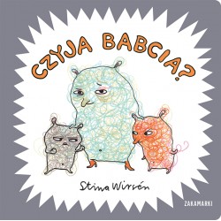 Czyja babcia Stina Wirsén okładka motyleksiazkowe.pl