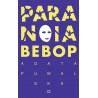 Paranoia Bebop