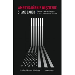 Amerykańskie więzienie Shane Bauer motyleksiazkowe.pl