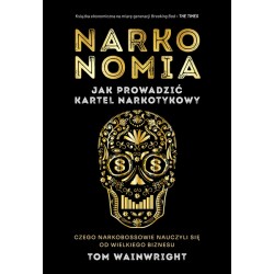 Narkonomia Tom Wainwright motyleksiazkowe.pl