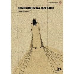 Gombrowicz na językach Lekcje tłumaczy motyleksiazkowe.pl