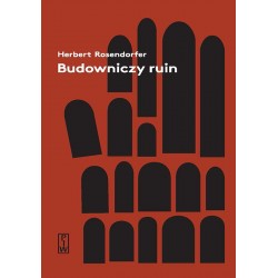 Budowniczy ruin Herbert Rosendorfer motyleksiazkowe.pl