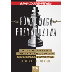 Równowaga przywództwa Jocko Willink, Leif Babin motyleksiazkowe.pl