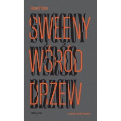 Sweeny wśród drzew Flann O'Brien motyleksiazkowe.pl