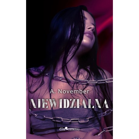 Niewidzialna A. November motyleksiazkowe.pl