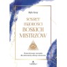 Sekret mądrości Boskich Mistrzów