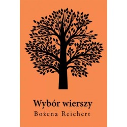 Wybór wierszy Bożena Reichert motyleksiazkowe.pl