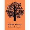 Wybór wierszy Bożena Reichert