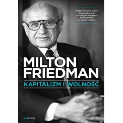 Kapitalizm i wolność Milton Friedman motyleksiazkowe.pl