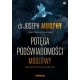 Potęga podświadomości Modlitwy Joseph Murphy motyleksiazkowe.pl