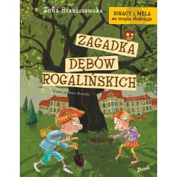 Zagadka dębów rogalińskich Zofia Staniszewska motyleksiazkowe.pl