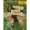 Zagadka dębów rogalińskich