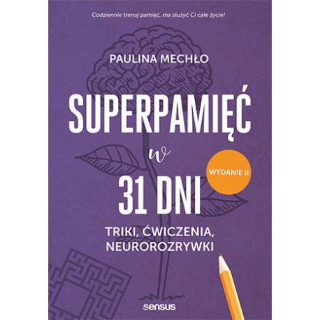 Superpamięć w 31 dni Paulina Mechło motyleksiazkowe.pl