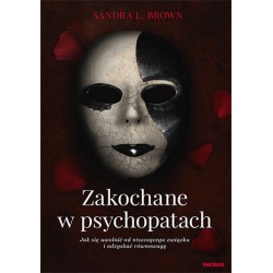 Zakochane w psychopatach Sandra L. Brown motyleksiazkowe.pl