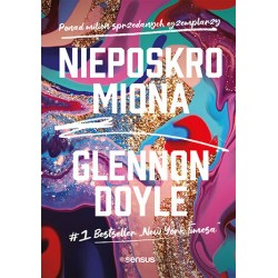 Nieposkromiona Glennon Doyle motyleksiazkowe.pl