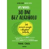 Wyzwanie 30 dni bez alkoholu