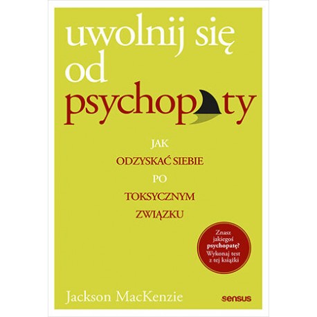 Uwolnij się od psychopaty Jackson MacKenzie motyleksiazkowe.pl