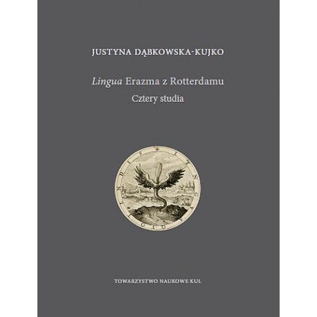 Lingua Erazma z Rotterdamu Justyna Dąbkowska-Kujko motyleksiazkowe.pl