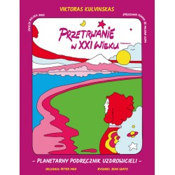 Przetrwanie w XXI wieku Viktoras Kulvinskas motyleksiazkowe.pl