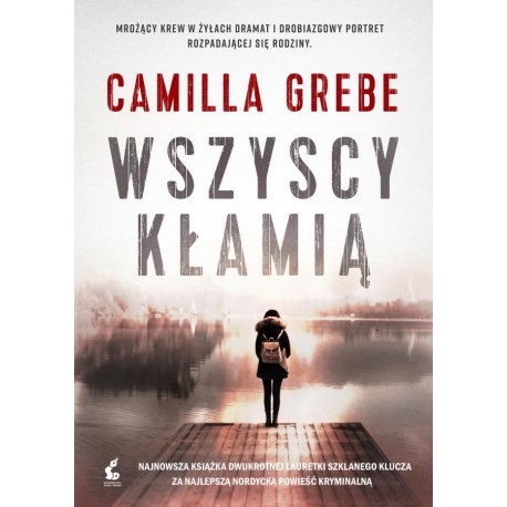 Wszyscy kłamią Camilla Grebe motyleksiazkowe.pl