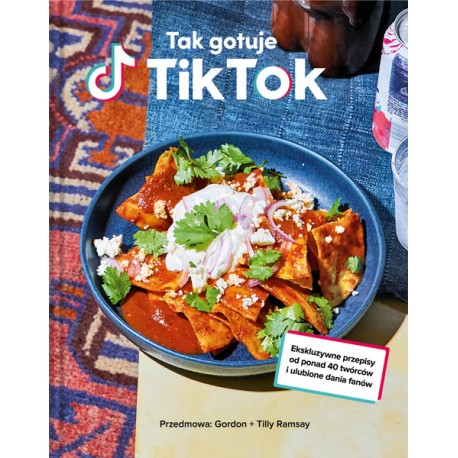 Tak gotuje TikTok motyleksiazkowe.pl