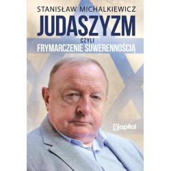 Judaszyzm czyli frymarczenie suwerennością