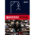 Będziesz wisiał