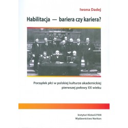 Habilitacja bariera czy kariera Iwona Dadej motyleksiazkowe.pl