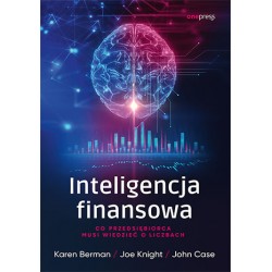 Inteligencja finansowa Karen Berman, Joe Knight, John Case motyleksiazkowe.pl