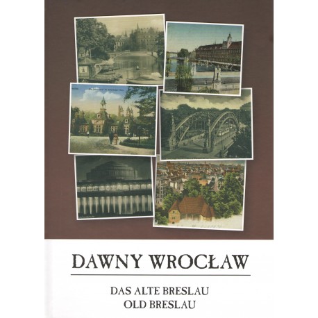Dawny Wrocław Monika Krawczyk-Rudnicka motyleksiazkowe.pl