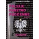 Polskie Państwo Podziemne 8 Duchowieństwo Aleksander Szumanski motyleksiazkowe.pl