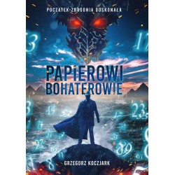 Papierowi Bohaterowie Grzegorz Koczjark motyleksiazkowe.pl