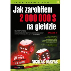 Jak zarobiłem 2000000 dolarów na giełdzie Nicolas Darvas motyleksiazkowe.pl