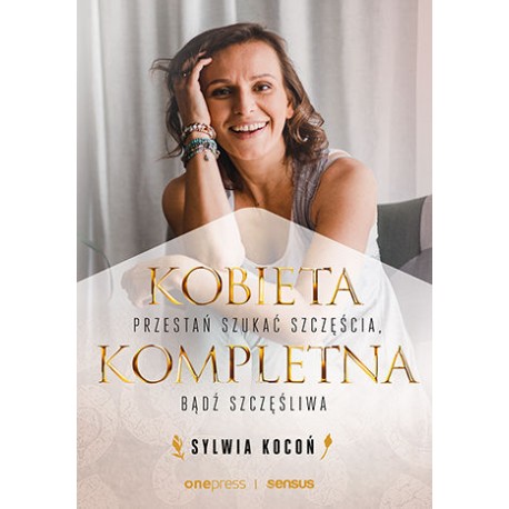 Kobieta Kompletna Sylwia Kocoń motyleksiazkowe.pl
