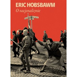 O nacjonalizmie Eric Hobsbawm motyleksiazkowe.pl