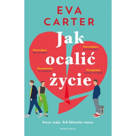 Jak ocalić życie Eva Carter motyleksiazkowe.pl