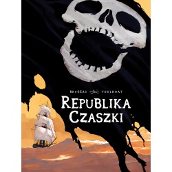 Republika Czaszki Vincent Brugeas, Ronan Toulhoat motyleksiazkowe.pl