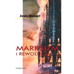 Marksizm i Rewolucja Jean Ousset motyleksiazkowe.pl