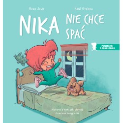 Nika nie chce spać Rosa Jové, Raul Grabau motyleksiazkowe.pl