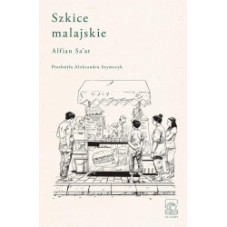 Szkice malajskie Alfian Sa'at motyleksiazkowe.pl