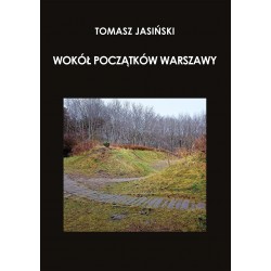 Wokół początków Warszawy NW motyleksiazkowe.pl