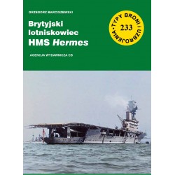 Brytyjski lotniskowiec HMS Hermes Grzegorz Barciszewski motyleksiazkowe.pl