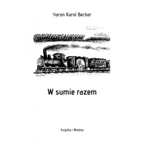 W sumie razem Yaron Karol Becker motyleksiazkowe.pl