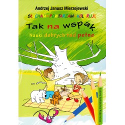 Tak na wspak Nauki dobrych rad pełne Andrzej Janusz Mierzejewski motyleksiazkowe.pl